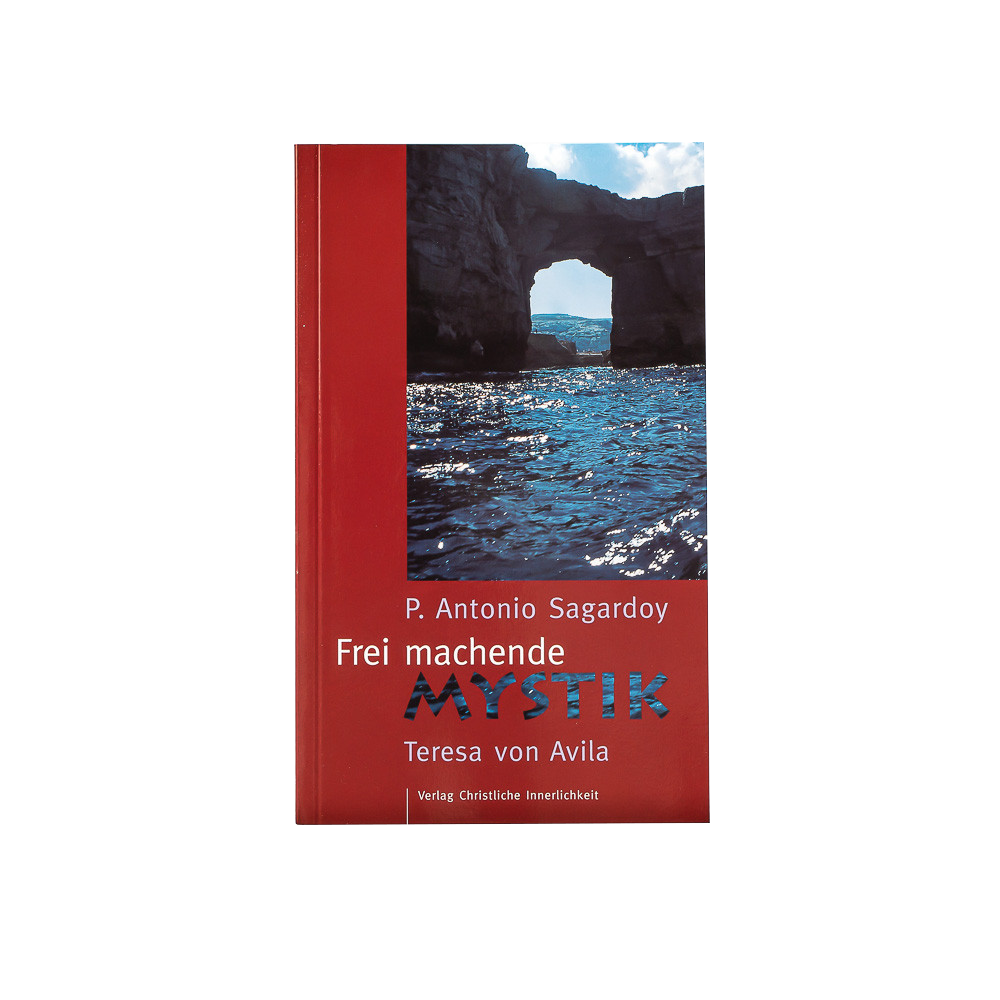 Frei machende Mystik