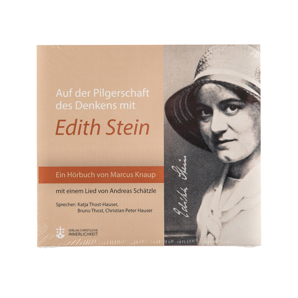 Auf der Pilgerschaft des Denkens mit Edith Stein(CD)