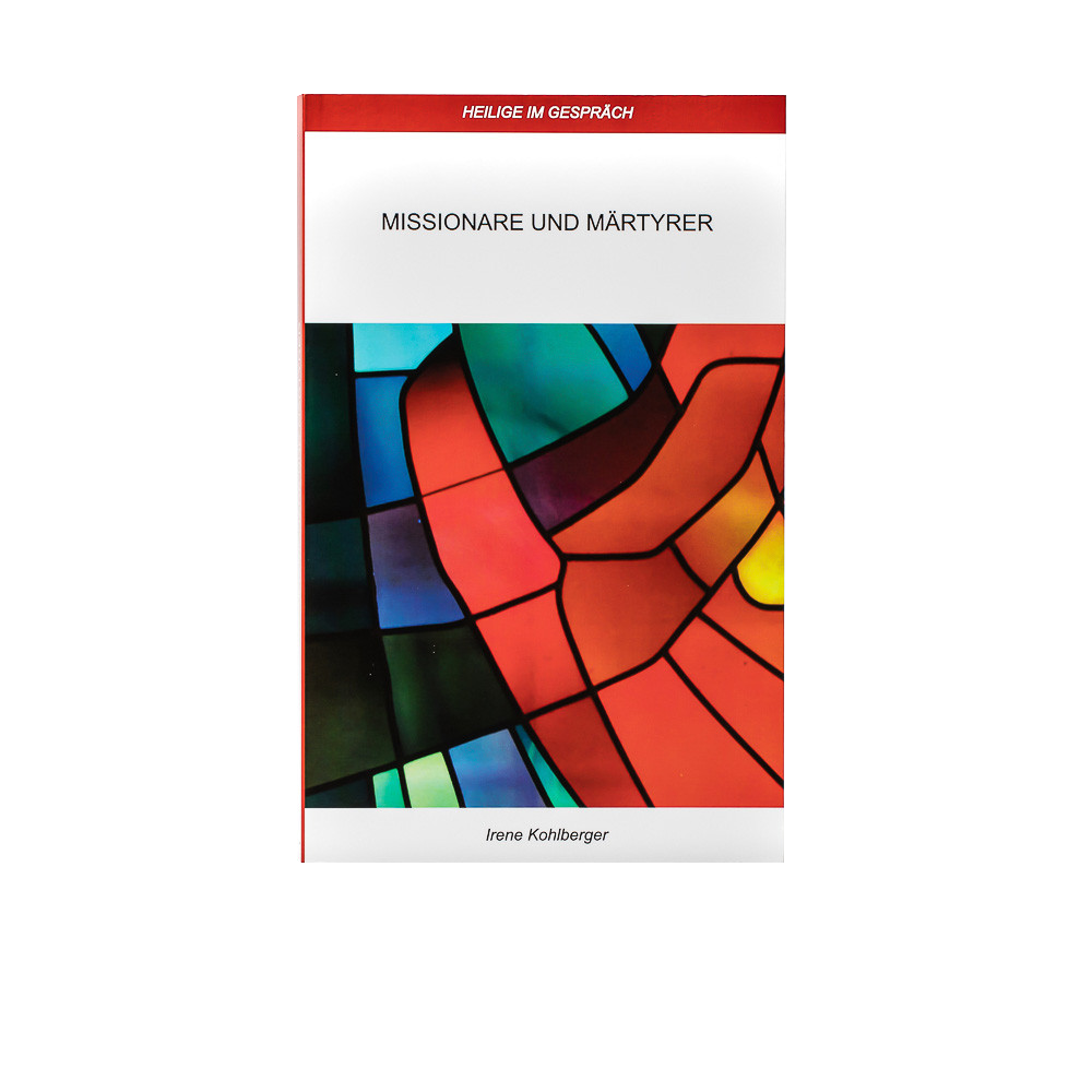 Missionare und Märtyrer