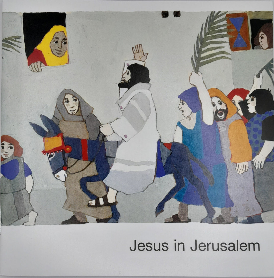Was uns die Bibel erzählt: Jesus in Jerusalem