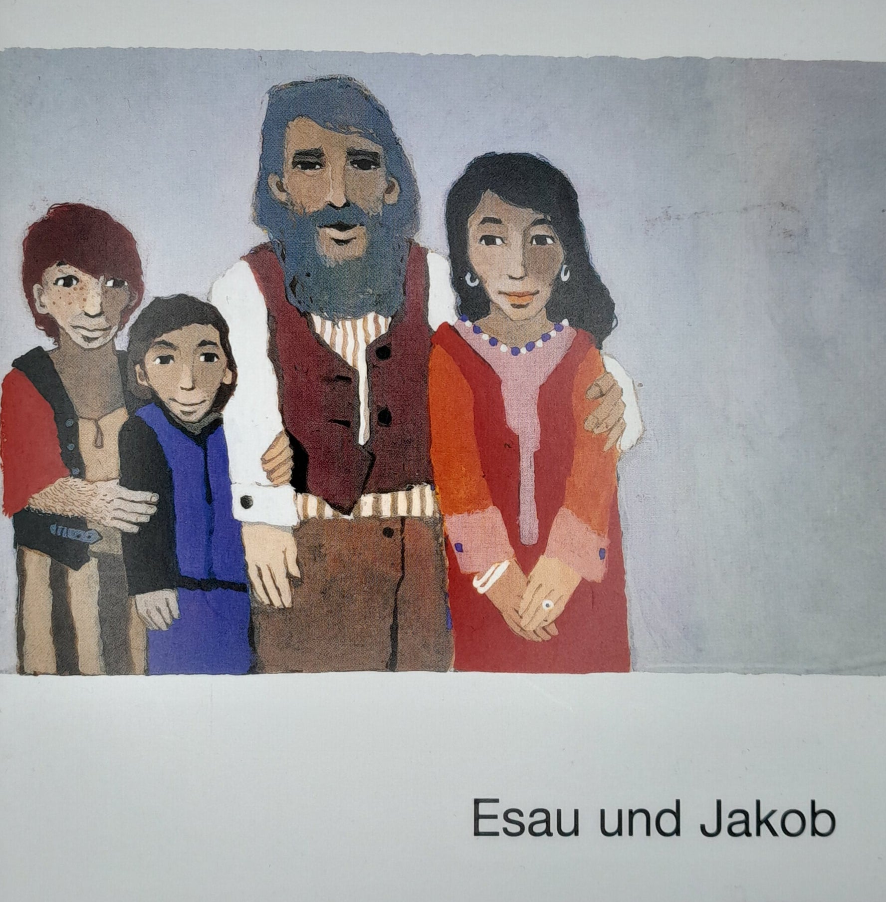 Was uns die Bibel erzählt: Esau und Jakob