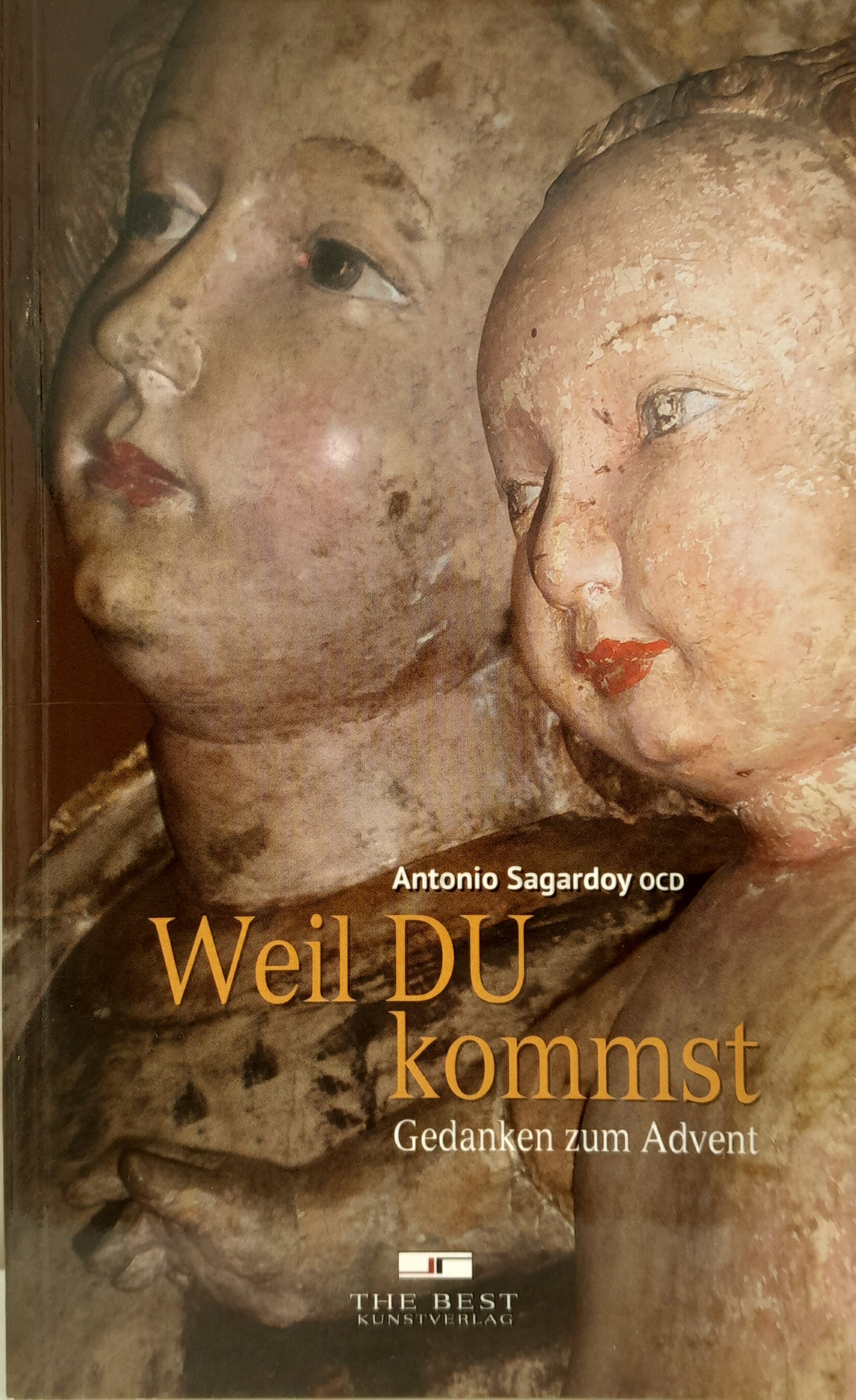 Weil DU kommst. Gedanken zum Advent