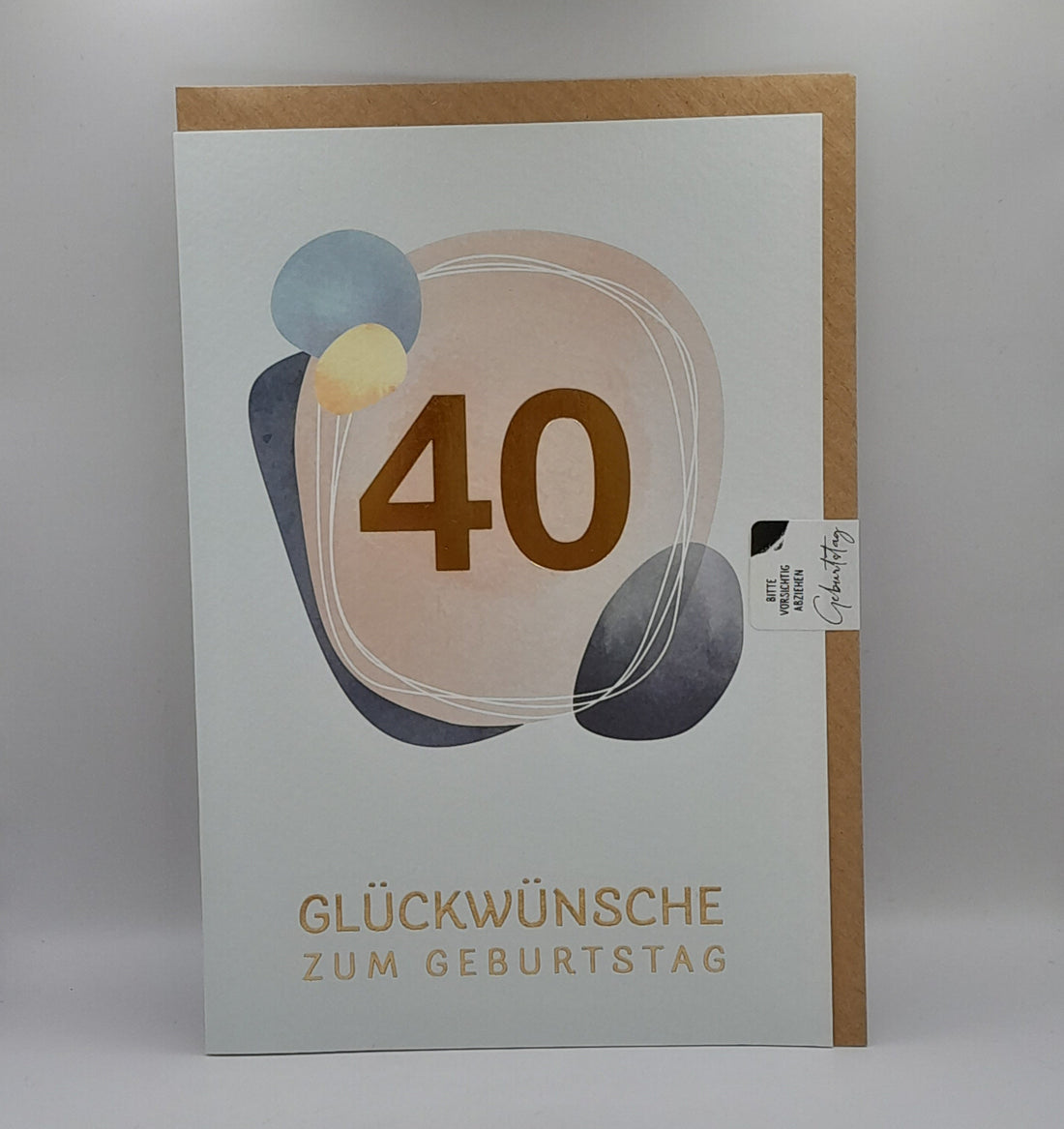 Billet zum 40. Geburtstag
