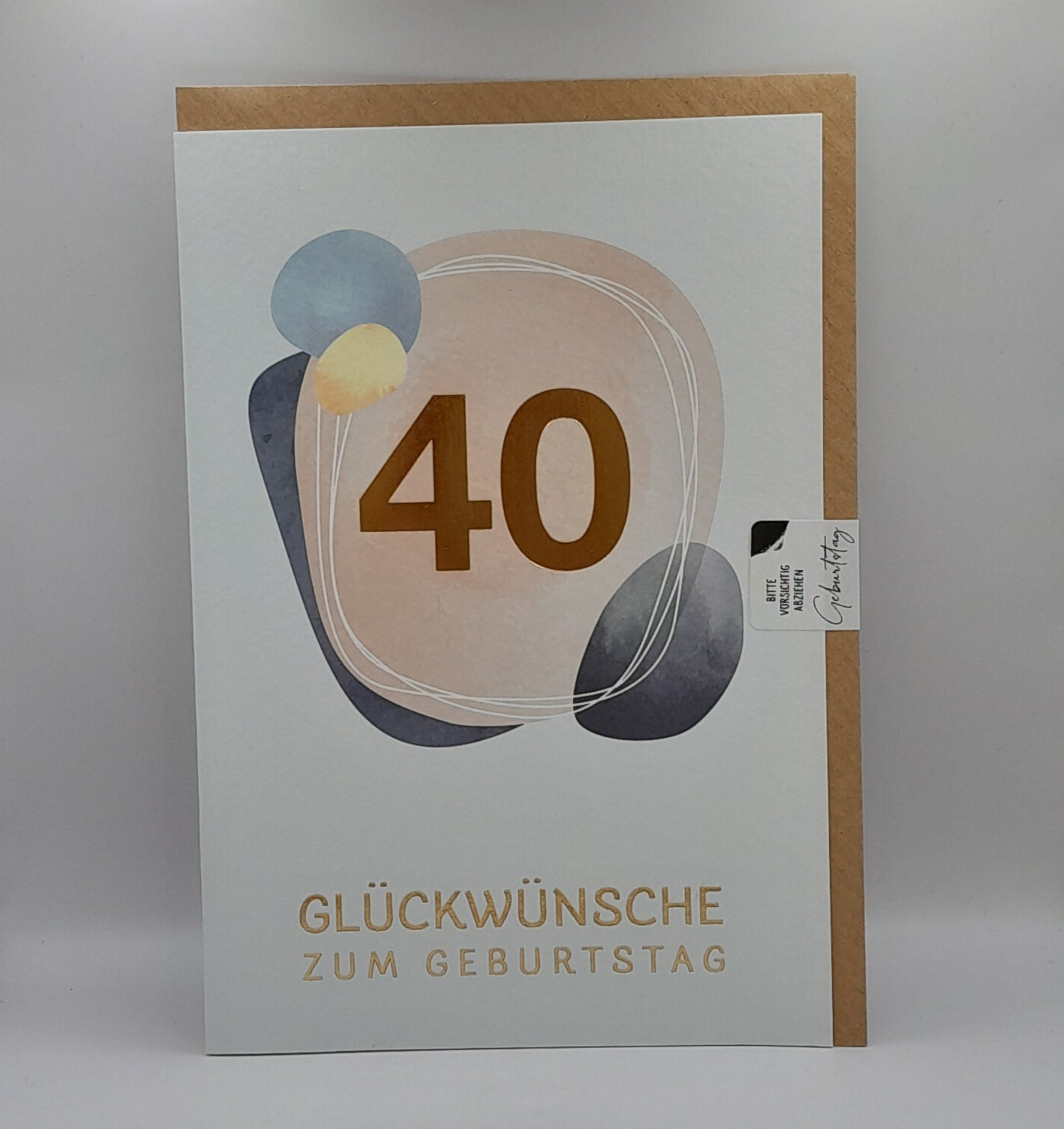 Billet zum 40. Geburtstag