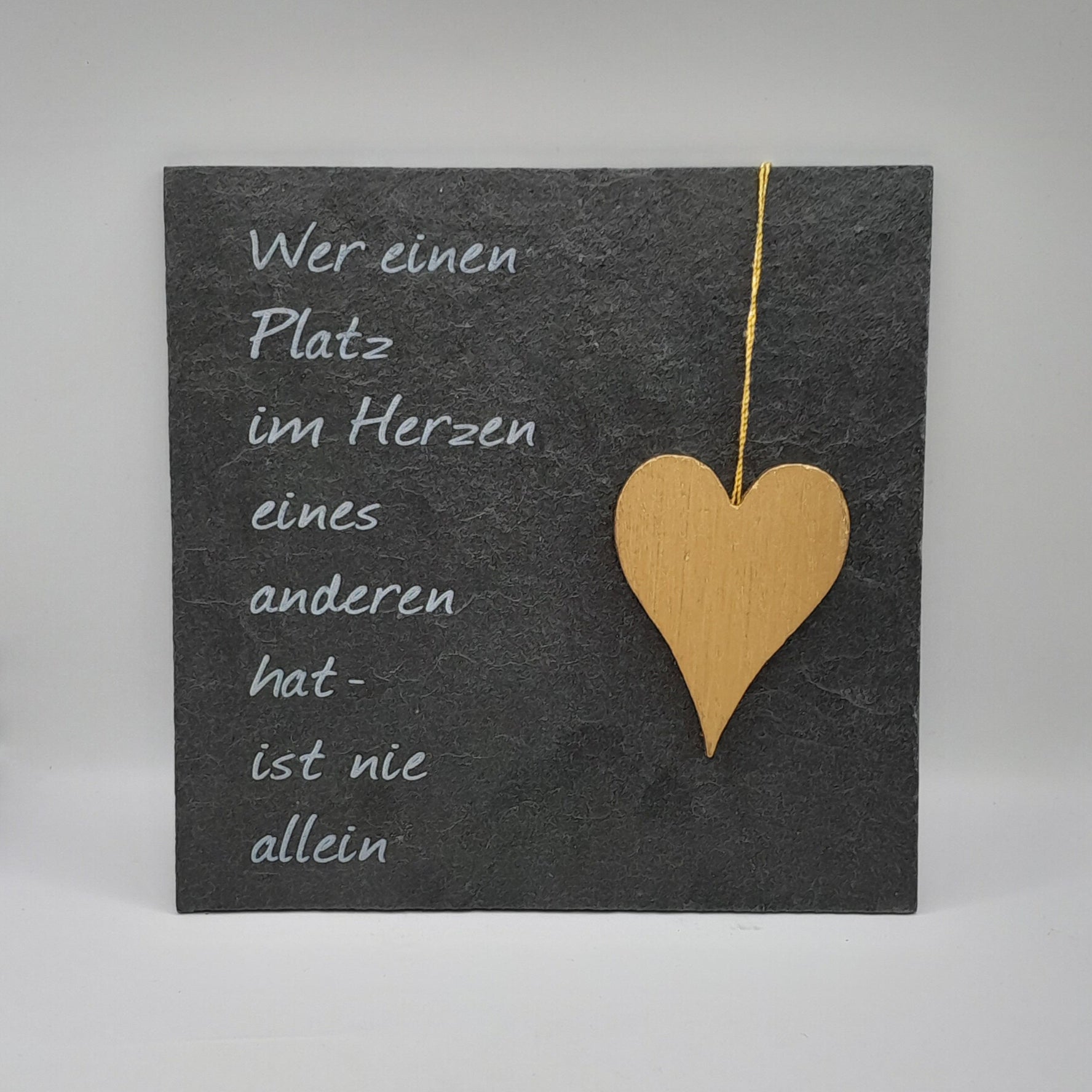 Schiefertafel mit Herz "Wer einen Platz..."