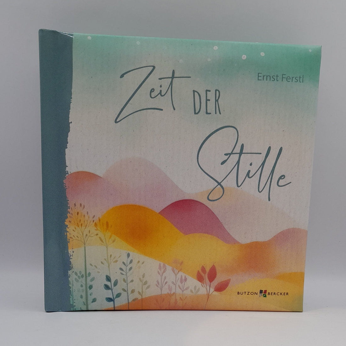 Zeit der Stille (Geschenkbuch)