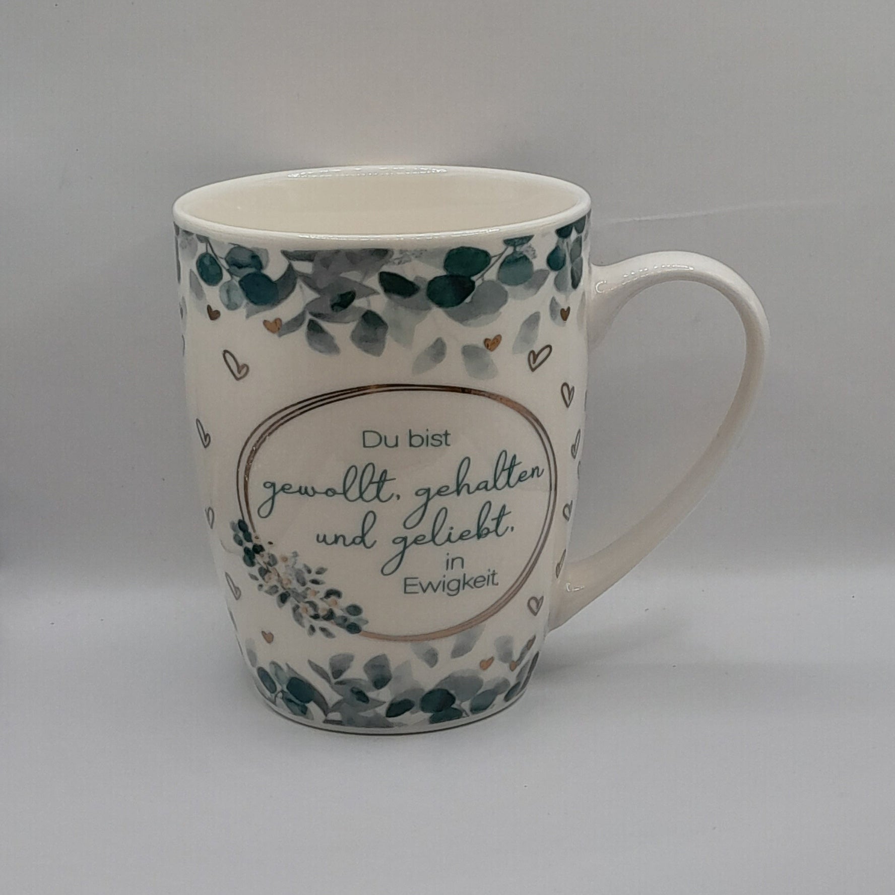 Porzellantasse "Gewollt, gehalten, geliebt"
