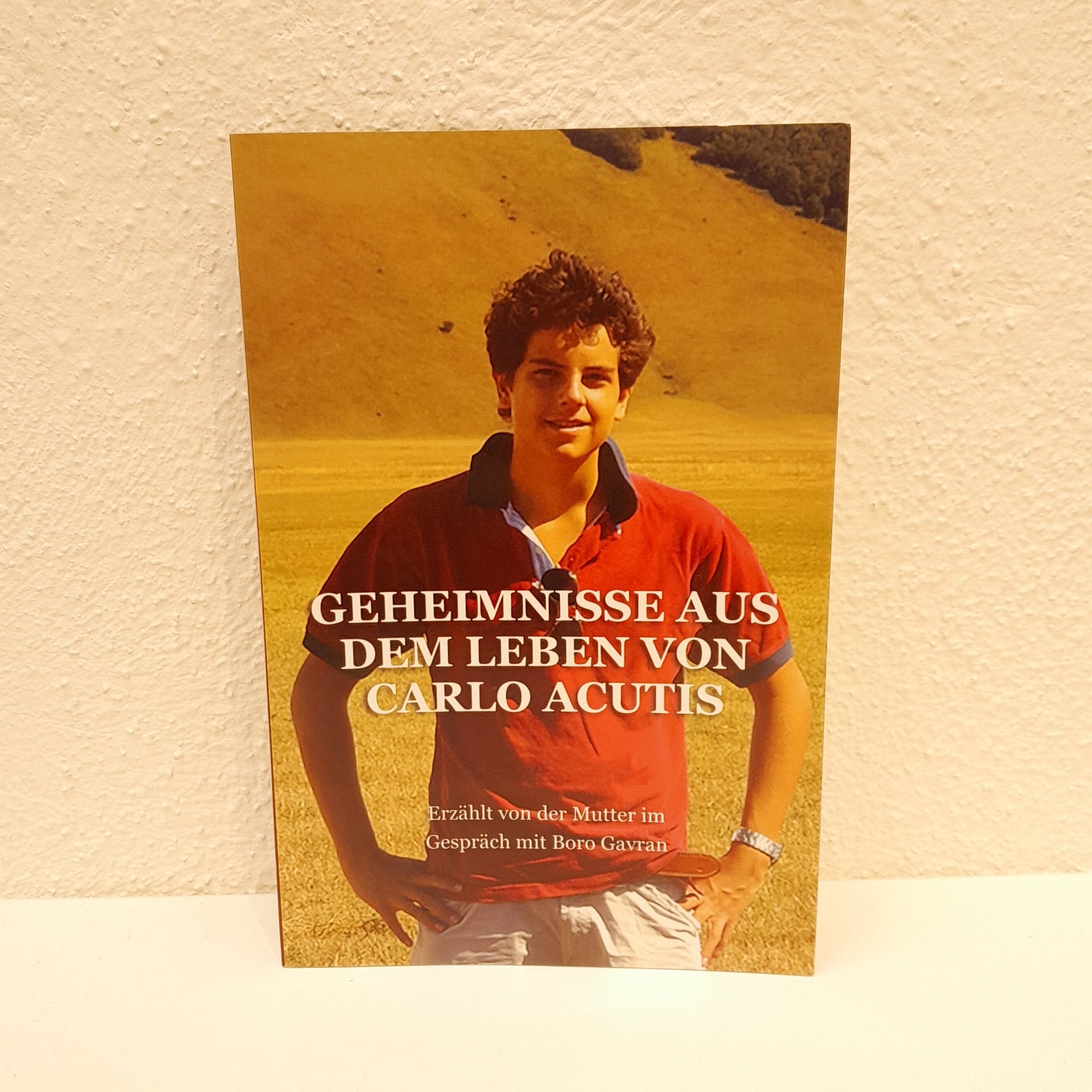 Geheimnisse aus dem Leben von Carlo Acutis