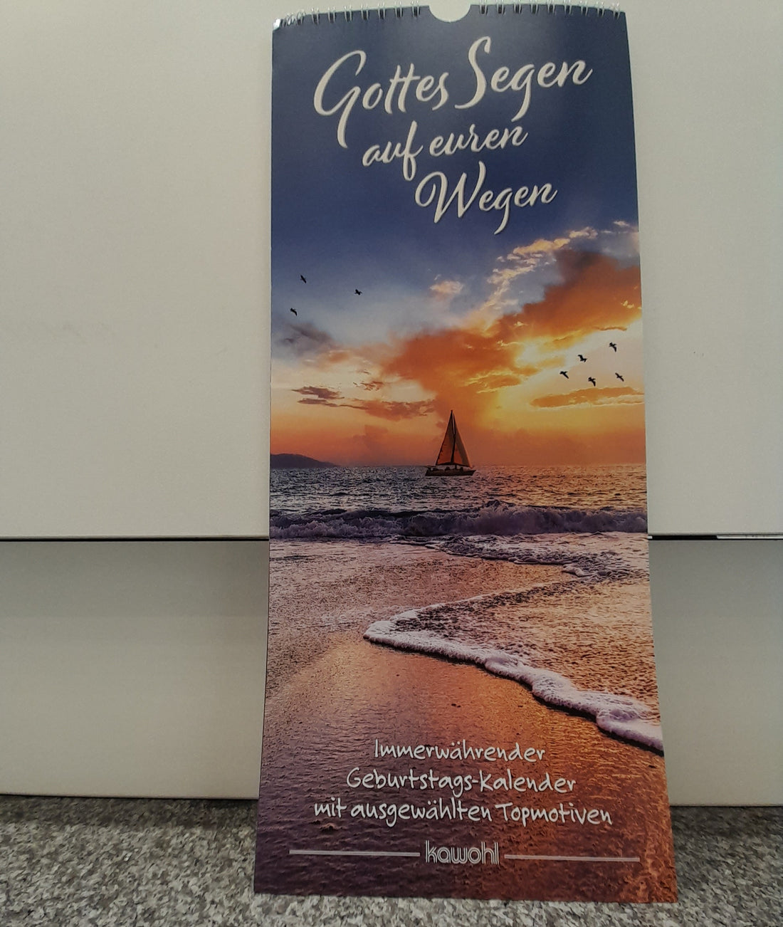 Wandkalender " Gottes Segen auf euren Wegen "