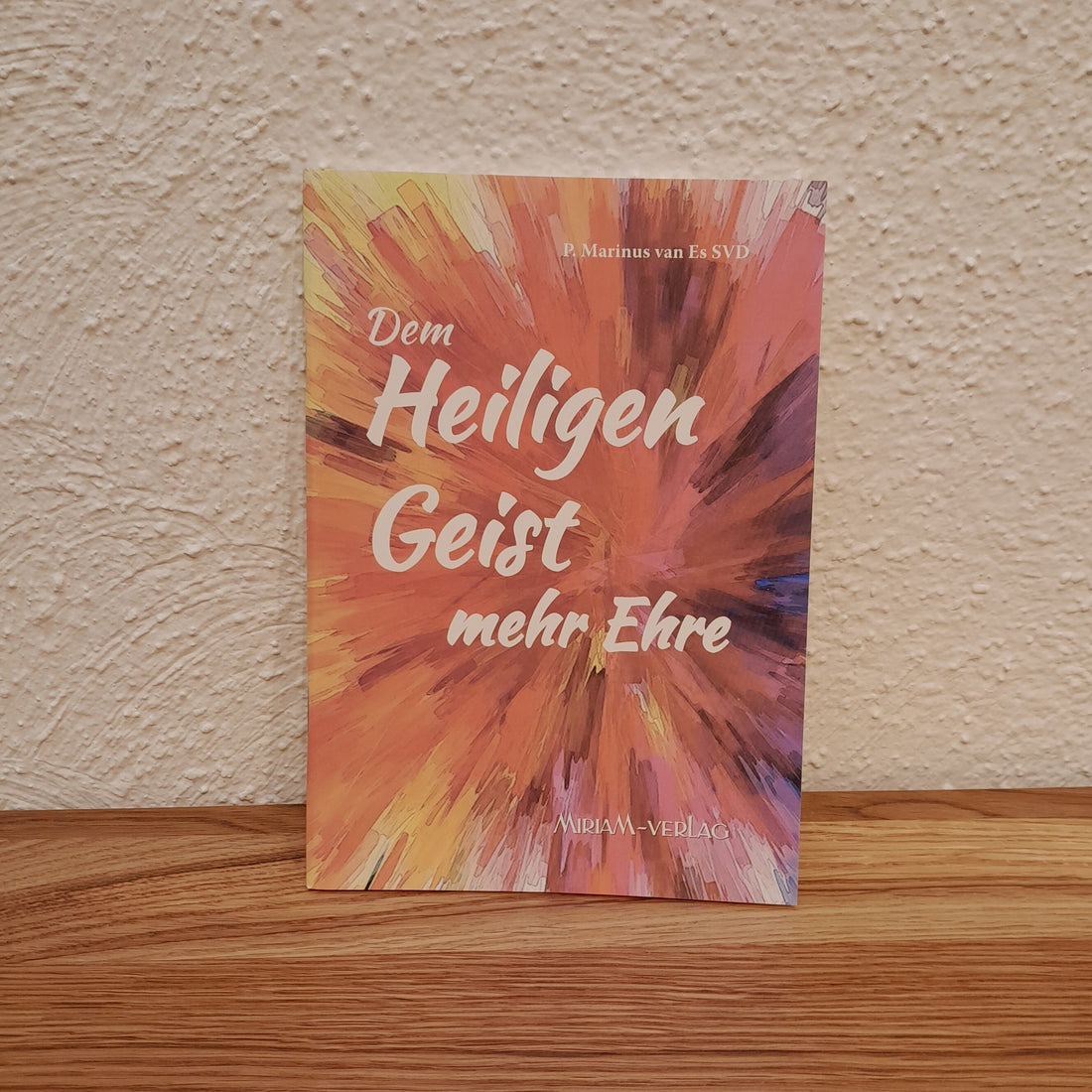 Dem hl. Geist mehr Ehre