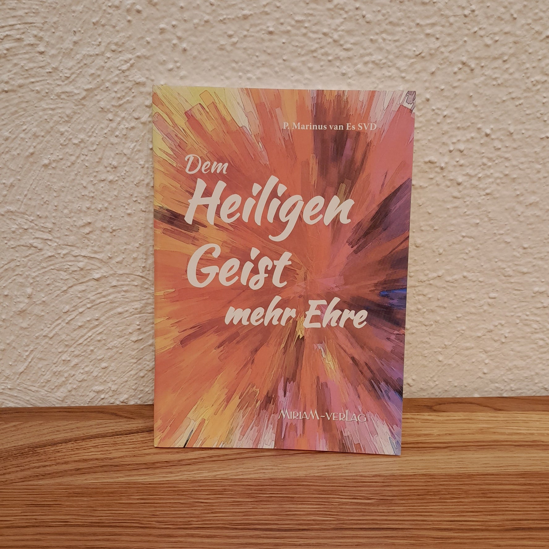 Dem hl. Geist mehr Ehre