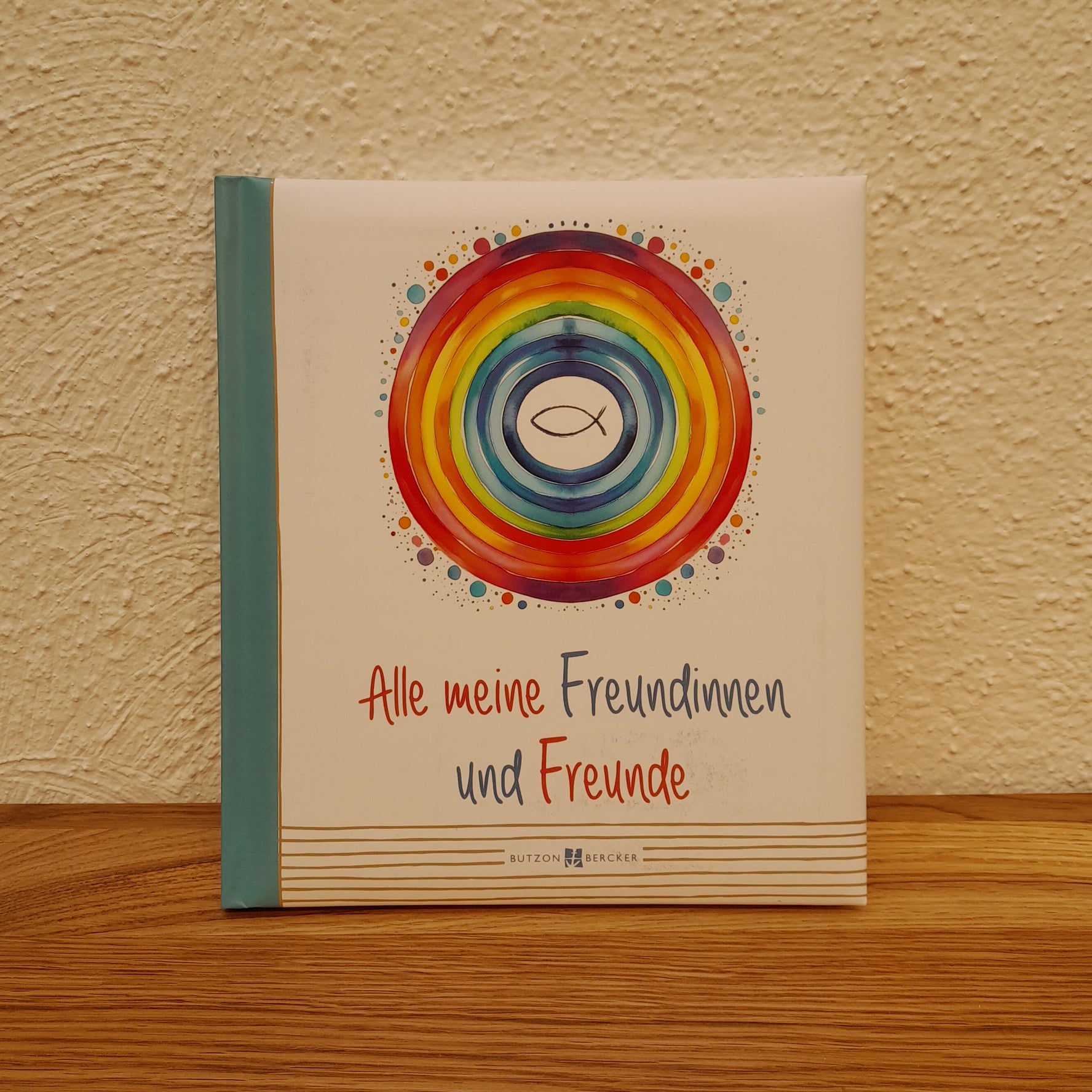 Alle meine Freundinnen und Freunde (Eintragalbum)
