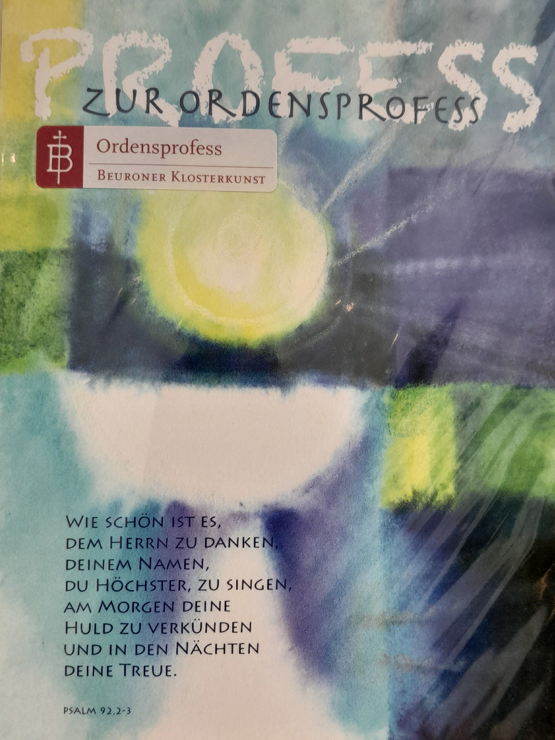 Billet zur Ordensprofess "Vom Herrn gestärkt"