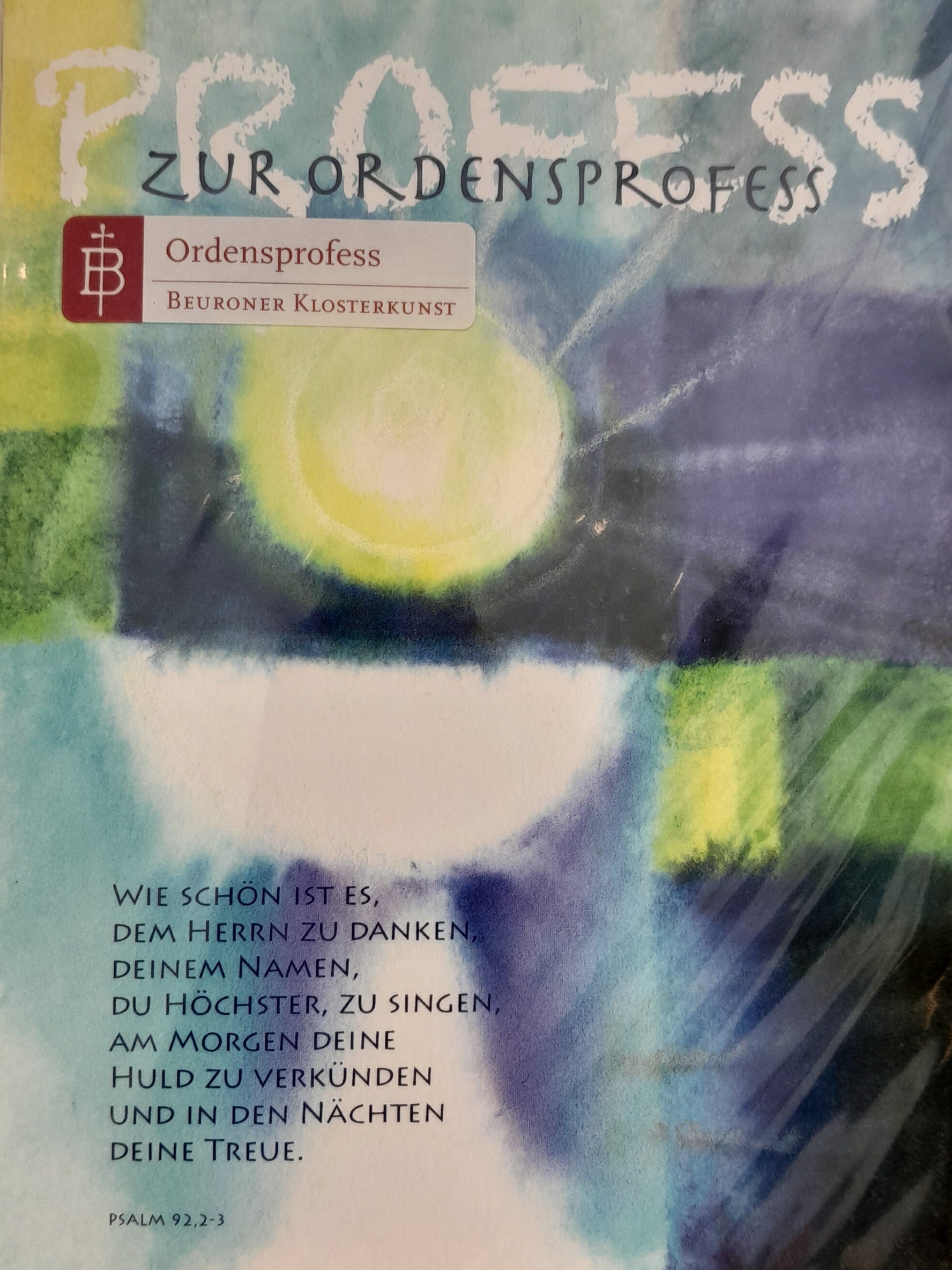 Billet zur Ordensprofess "Vom Herrn gestärkt"