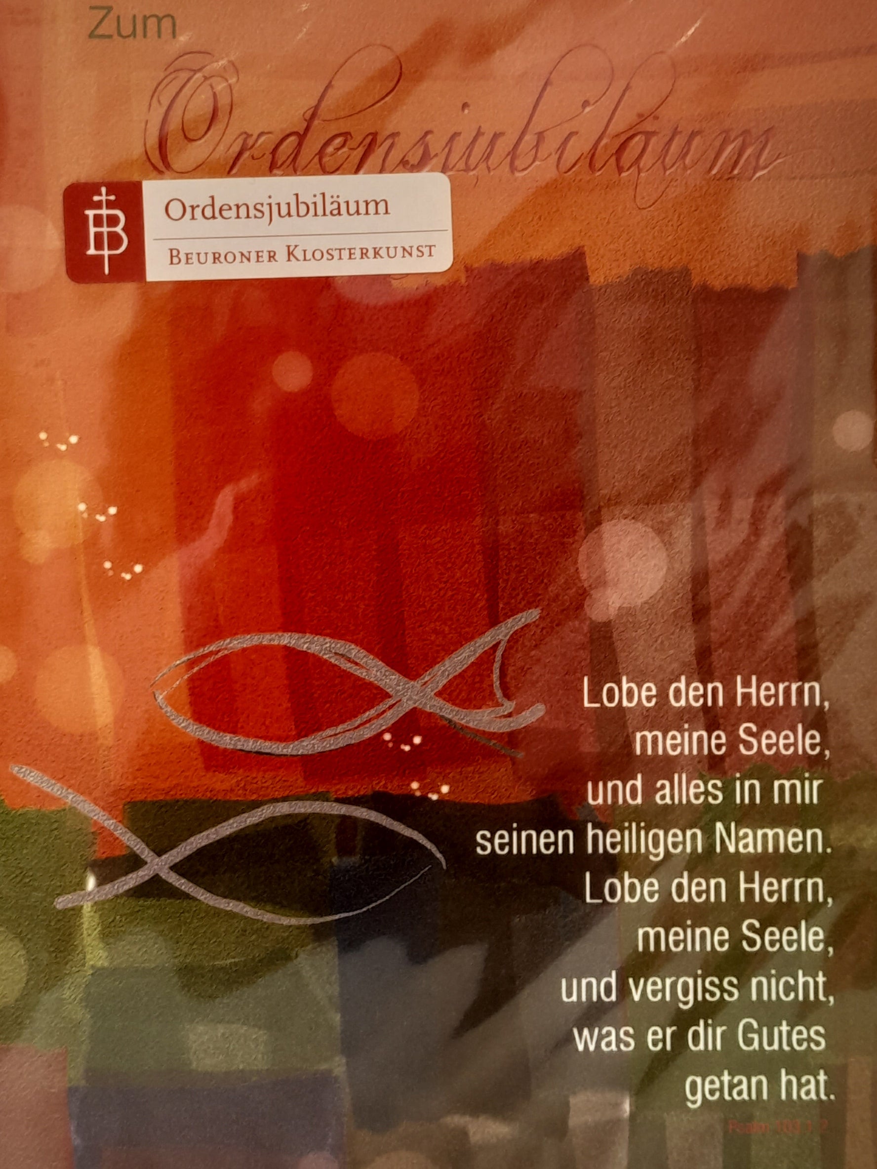 Billet zum Ordensjubiläum "Gott gebührt Lob"
