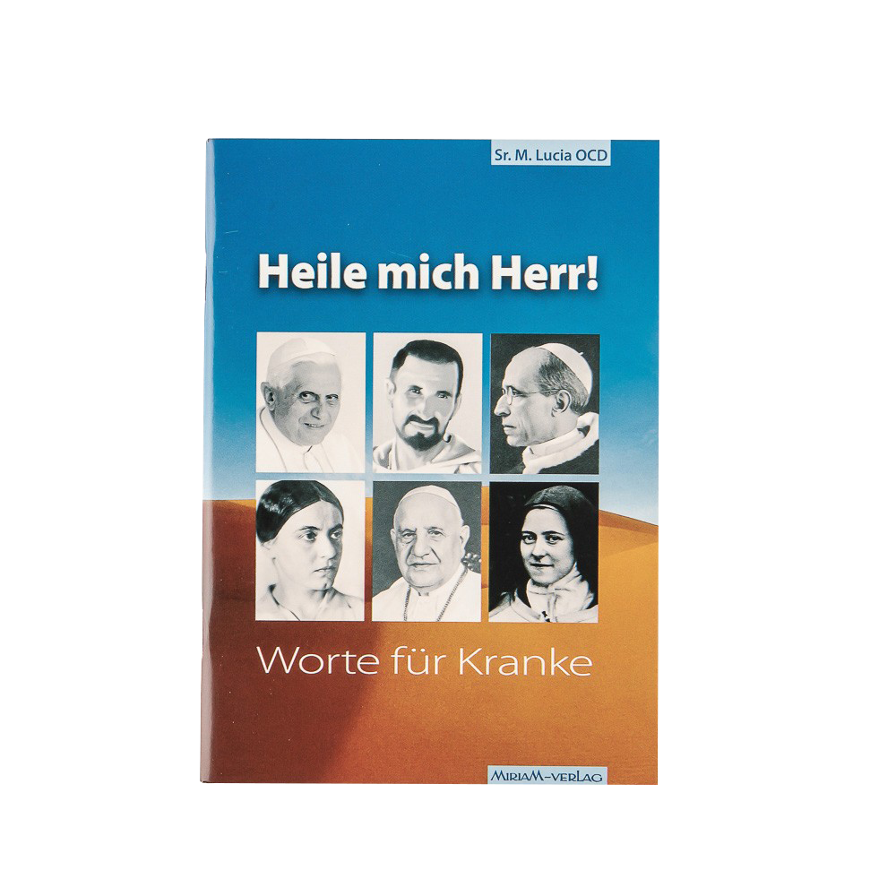 Heile mich Herr - Worte für Kranke