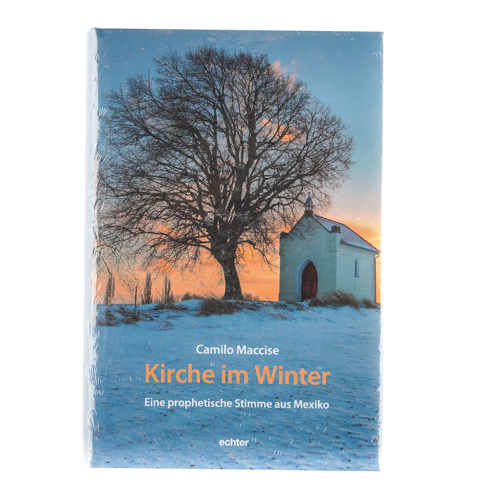 Kirche im Winter. Eine prophetische Stimme aus Mexiko