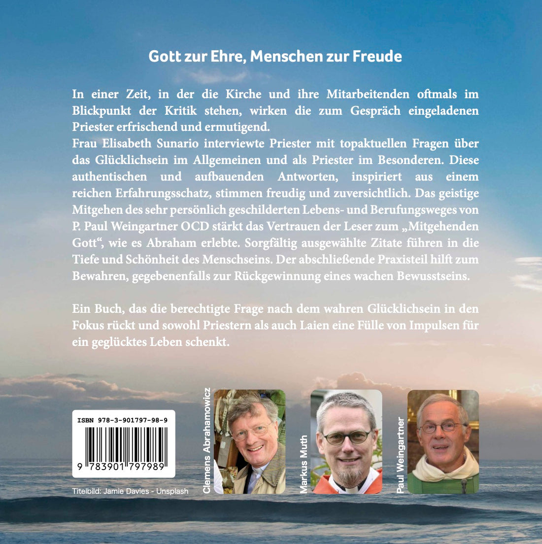 Gott zur Ehre, Menschen zur Freude - Priester erzählen aus ihrem Leben