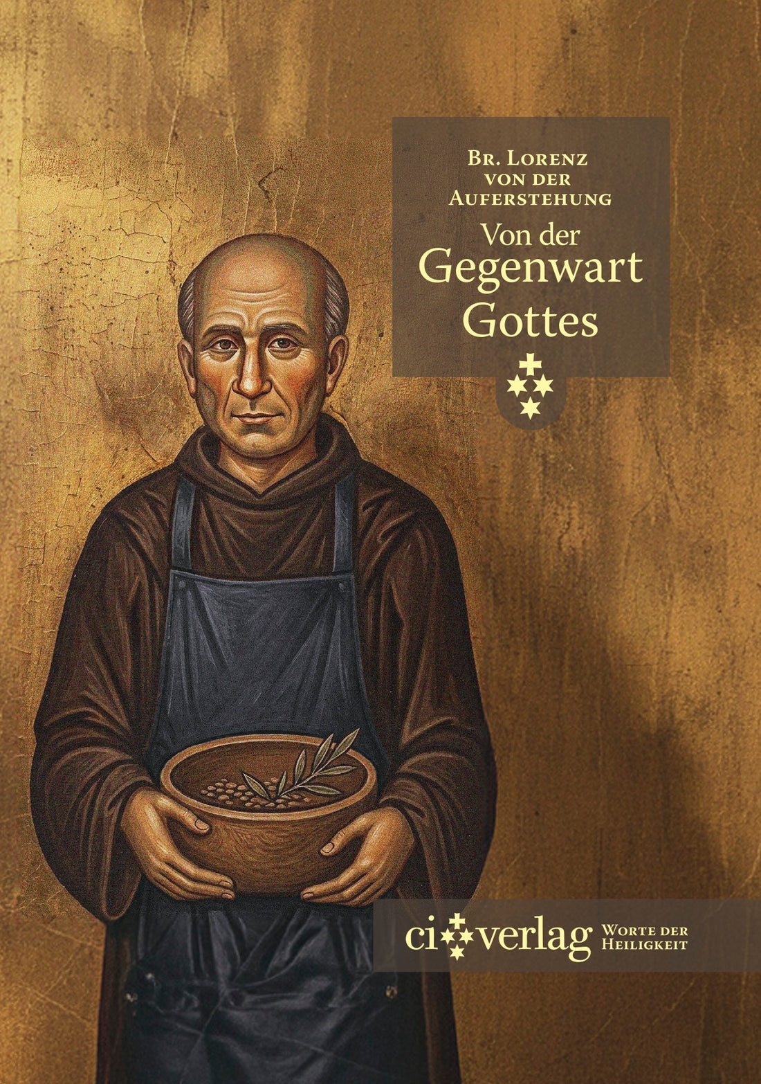 Von der Gegenwart Gottes, Bruder Lorenz, Taschenbuch A6
