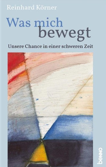 Was mich bewegt