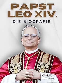 Papst Leo XIV/ Die Bibliografie