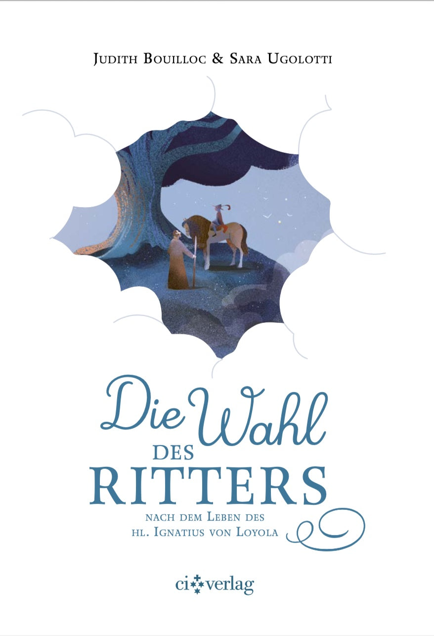 Die Wahl des Ritters