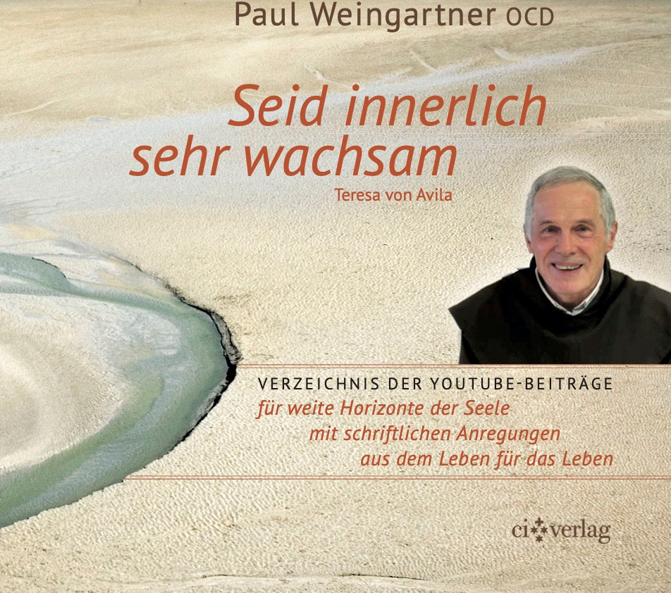 Seid innerlich sehr wachsam