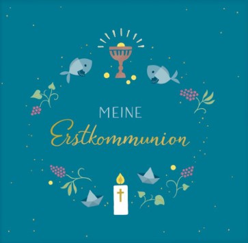 Meine Erstkommunion (Eintragalbum)
